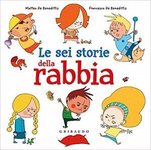 libri per bambini sulla rabbia le-sei-storie-della-rabbia