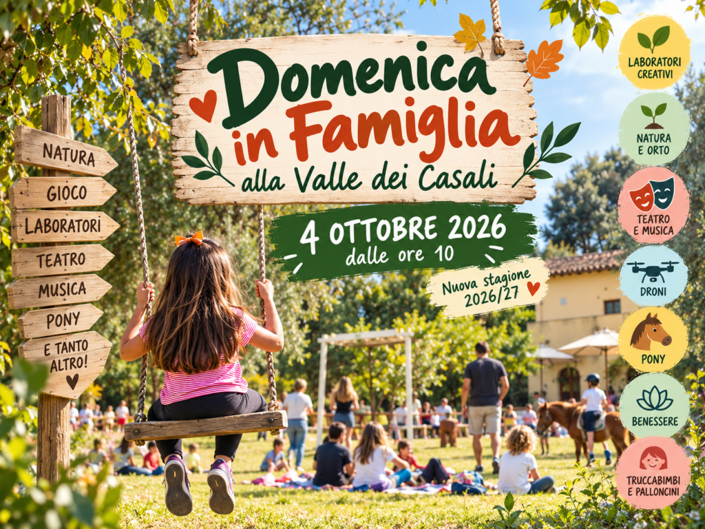 Domenica in Famiglia alla Valle dei Casali: il 4 ottobre 2026 parte la nuova stagione